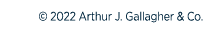   2022 Arthur J  Gallagher & Co  